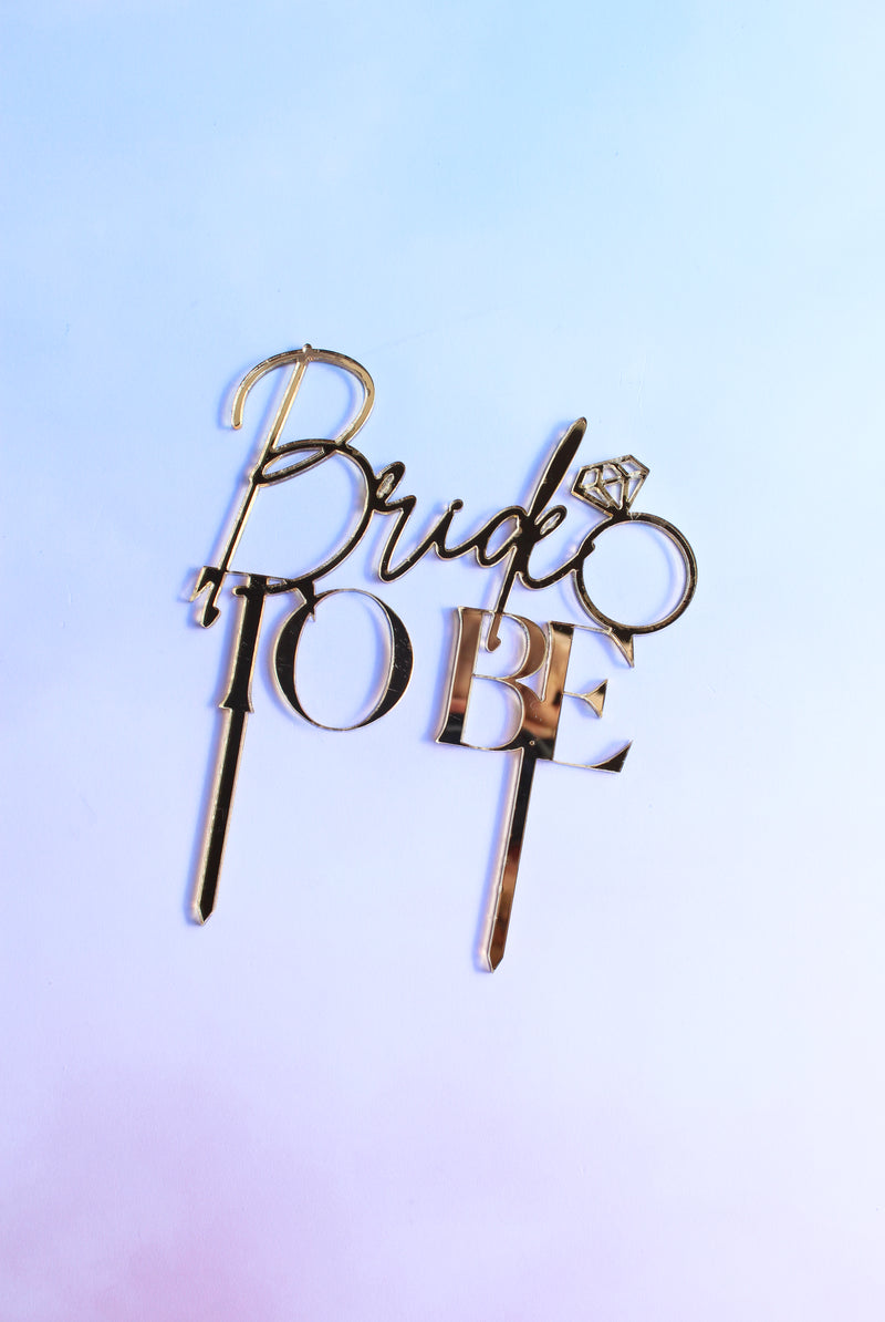 Cake Topper: BRIDE TO BE